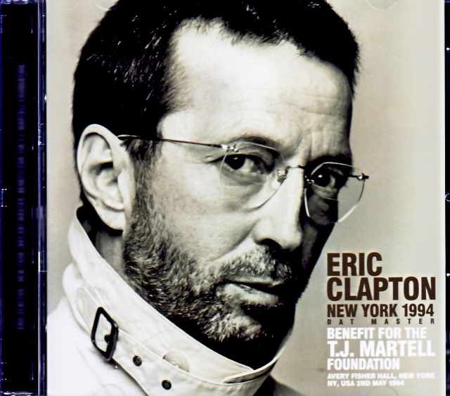 Eric Clapton エリック・クラプトン/NY,USA 05.02.1994 DAT Master Edition