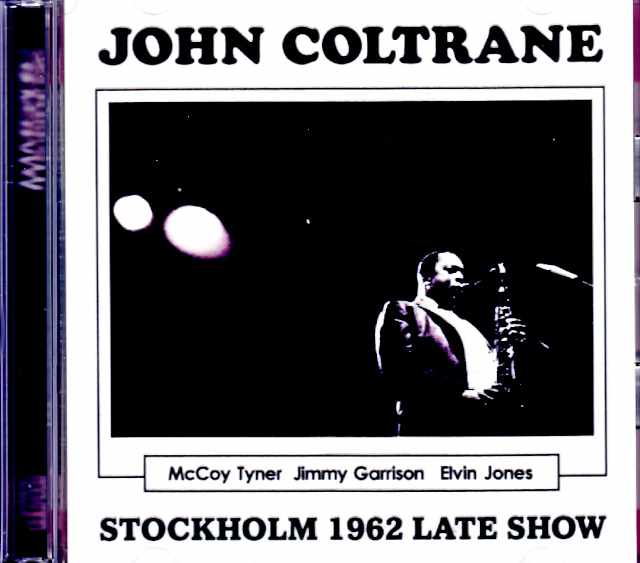 John Coltrane McCoy Tyner,Elvin Jones ジョン・コルトレーン マッコイ・タイナー/Sweden 11.19.1962 Remastered