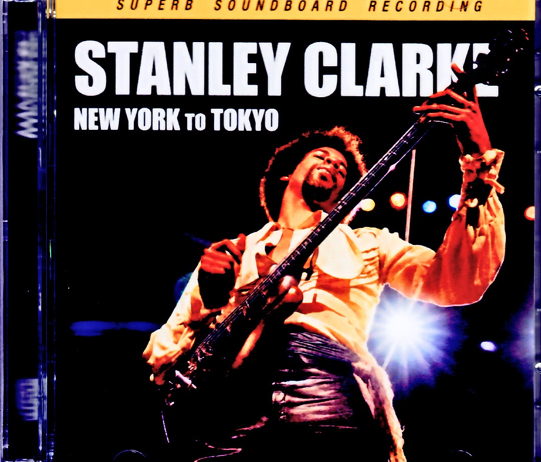 Stanley Clarke Simon Phillips スタンリー・クラーク サイモン・フィリップス/NY,USA 1979 Soundboard Edition & more