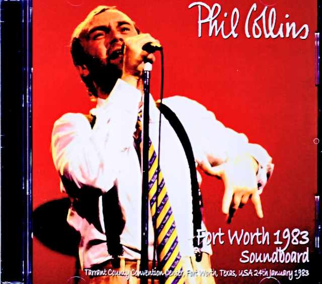 Phil Collins フィル・コリンズ/TX,USA 01.24.1983 Soundboard Edition