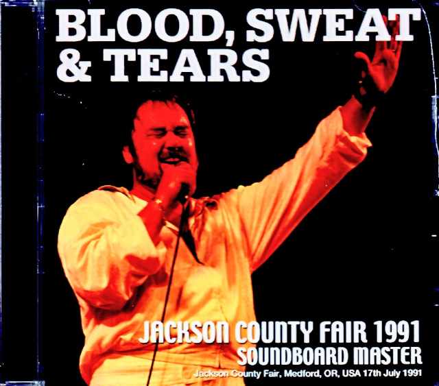 Blood,Sweat and Tears ブラッド・スウェット・アンド・ティアーズ/OR,USA 07.17.1991 Complete Soundboard Edition