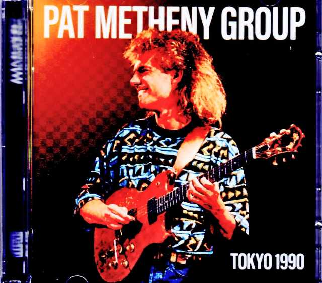Pat Metheny Group Lyle Mays パット・メセニー ライル・メイズ/Tokyo,Japan 04.03.1990 Complete