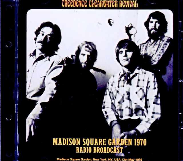 Creedence Clearwater Revival クリーデンス・クリアウォーター・リヴァイヴァル/NY,USA 05.13.1970 FM Broadcast Edition