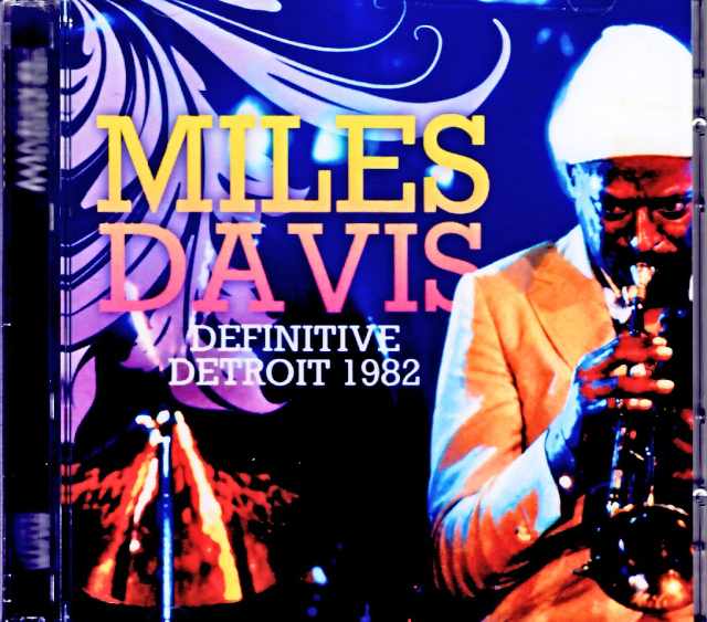 Miles Davis Marcus Miller,Bill Evans,Mike Stern マイルス・デイビス ビル・エヴァンス/MI,USA 09.02.1982 Complete