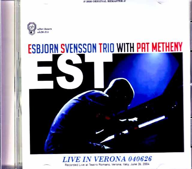 Esbjorn Svensson Trio Pat Metheny エスビョルン・スヴェンソン パット・メセニー/Italy 06.26.2004 Complete