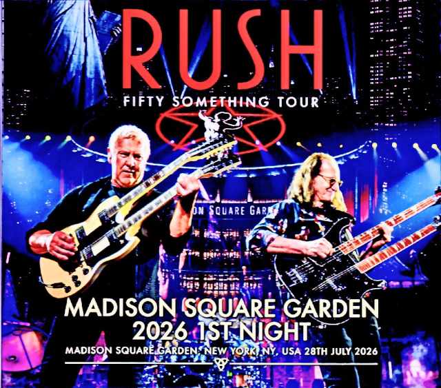 Rush ラッシュ/NY,USA 07.28.2026 Complete & more