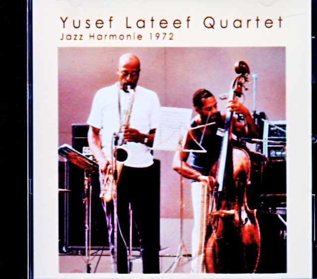 Yusef Lateef Quartet,Kenny Barron ユセフ・ラティーフ ケニー・バロン/France 04.22.1972 FM Broadcast Edition