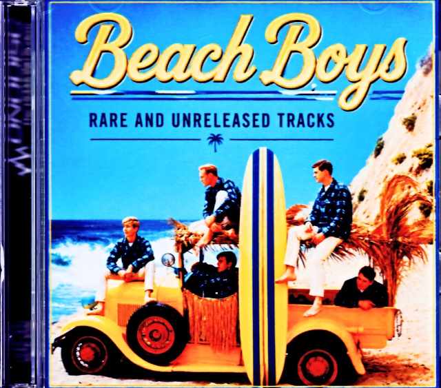 Beach Boys ビーチ・ボーイズ/Rare and Unreleased Tracks