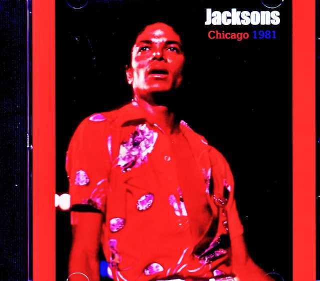 Jacksons ジャクソンズ/IL,USA 09.05.1981 Soundboard Edition