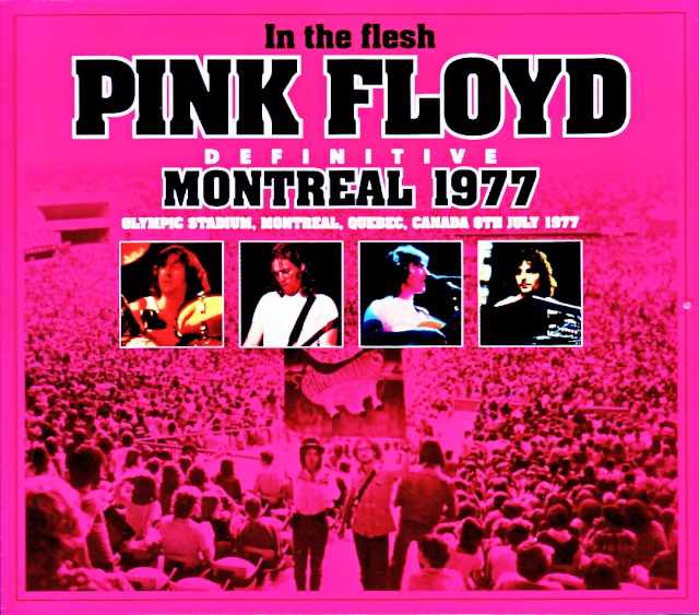 Pink Floyd ピンク・フロイド/Canada 07.06.1977 Complete Remastered