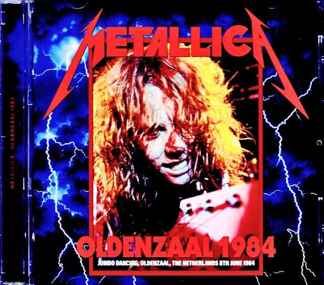 Metallica メタリカ/Netherlands 06.08.1984