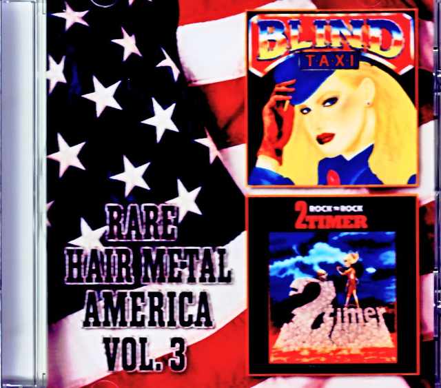 Blind Taxi 2 Timer ブラインド・タクシー 2・タイマー/Rare Hair Metal US Vol.3