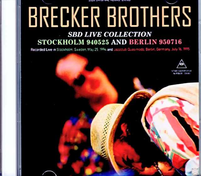 Brecker Brothers ブレッカー・ブラザーズ/Sweden 05.26.1994 & more FM Broadcast Edition