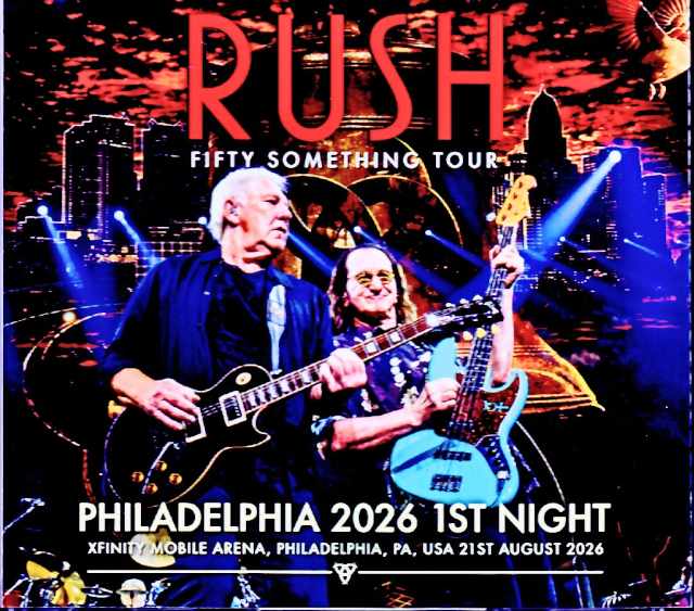 Rush ラッシュ/PA,USA 08.21.2026 Complete & more