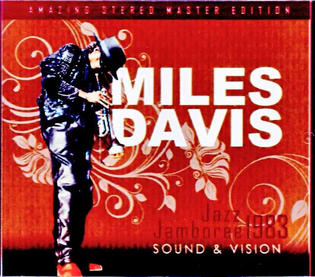 Miles Davis Bill Evans,John Scofield マイルス・デイヴィス  ビル・エヴァンス ジョン・スコフィールド/Poland 10.23.1983 FM Broadcast Edition & more
