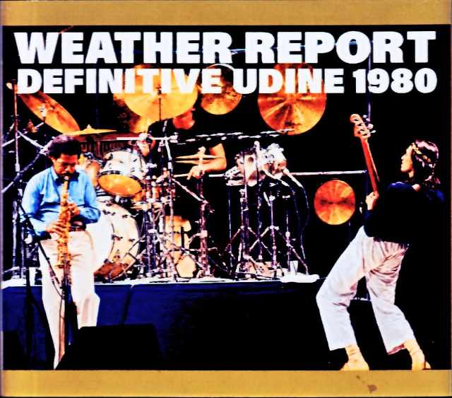 Weather Report ウェザー・リポート/Italy 10.26.1980 Complete