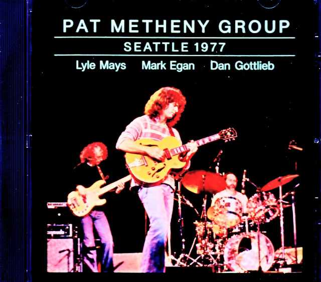 Pat Metheny Group Lyle Mays パット・メセニー ライル・メイズ/WA,USA 09.04.1977 Complete