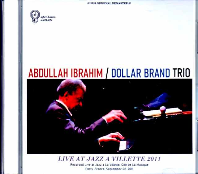 Abdaullah Ibrahim Dollar Brand Trio アブドゥーラ・イブラヒム/France 09.02.2011 Complete Soundboard Edition