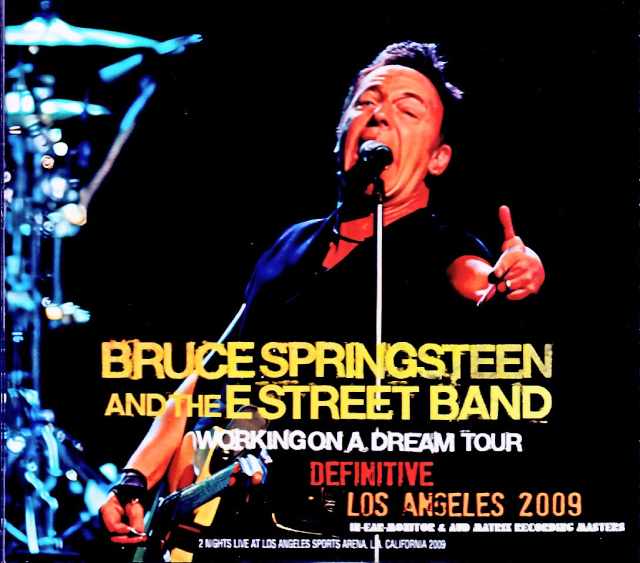Bruce Springsteen ブルース・スプリングスティーン/CA,USA 2009 2Days Complete IEM Matrix Edition