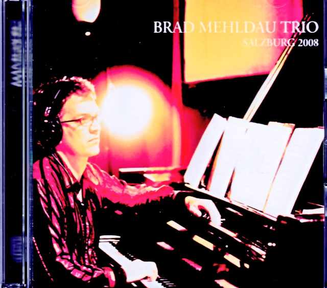 Brad Mehldau Trio ブラッド・メルドー/MO,USA 2008 2Shows