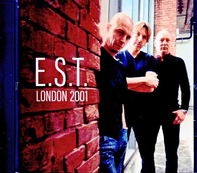 Esbjorn Svensson Trio エスビョルン・スヴェンソン/London,UK 02.19.2001 FM Broadcast Edition