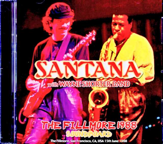 Santana Wayne Shorter Band サンタナ ウェイン・ショーター/CA,USA 06.15.1988 Soundboard Edition