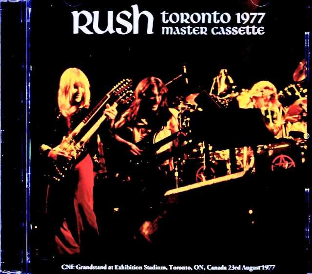 Rush ラッシュ/Canada 08.23.1977