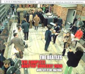 Beatles ビートルズ/The Complete Rooftop Concert 1969 & more