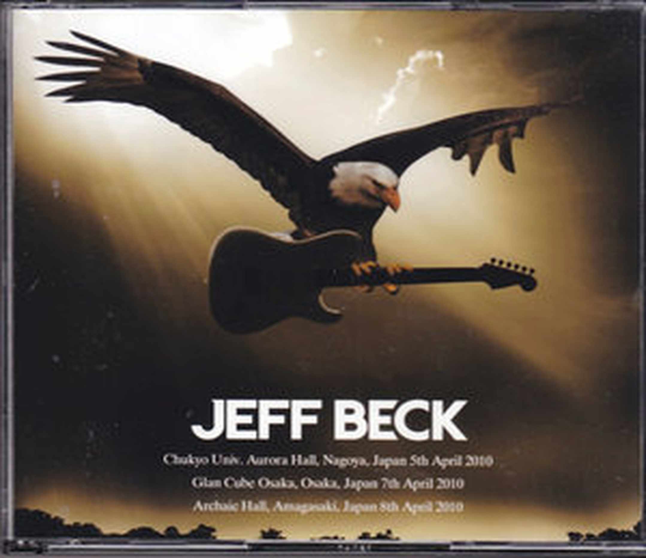 Jeff Beck ジェフ・ベック/Aichi,Osaka,Hyogo 2010 3 Days