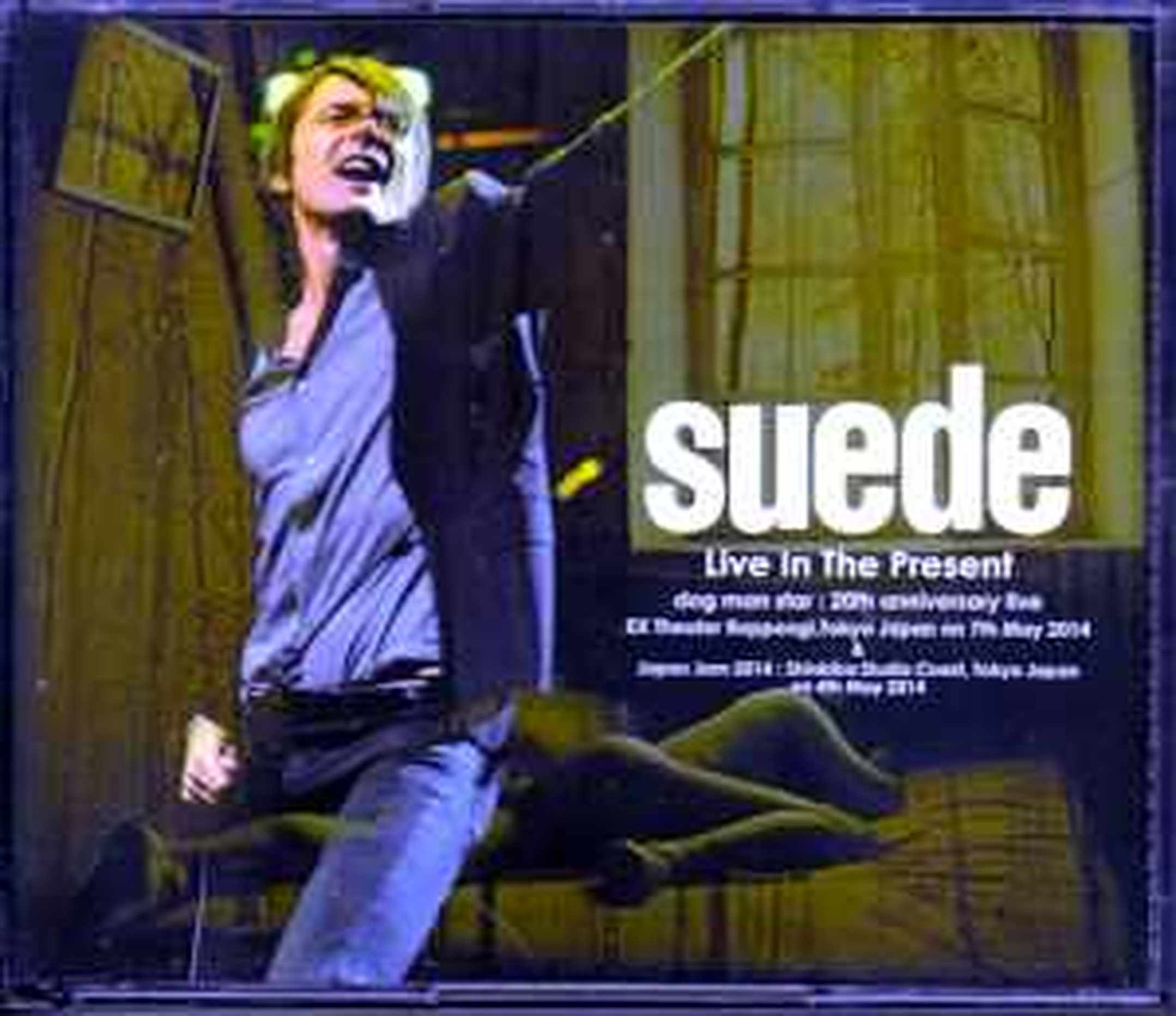 Suede スウェード/Tokyo,Japan 2014