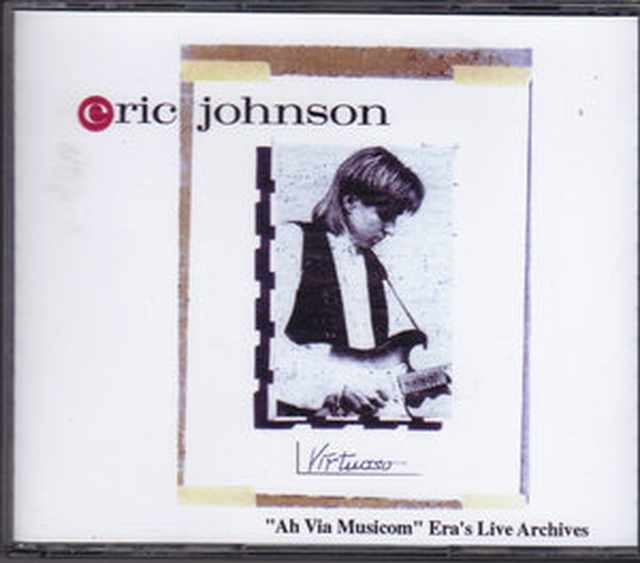 Eric Johnson エリック・ジョンソン/Live Archives 1990's