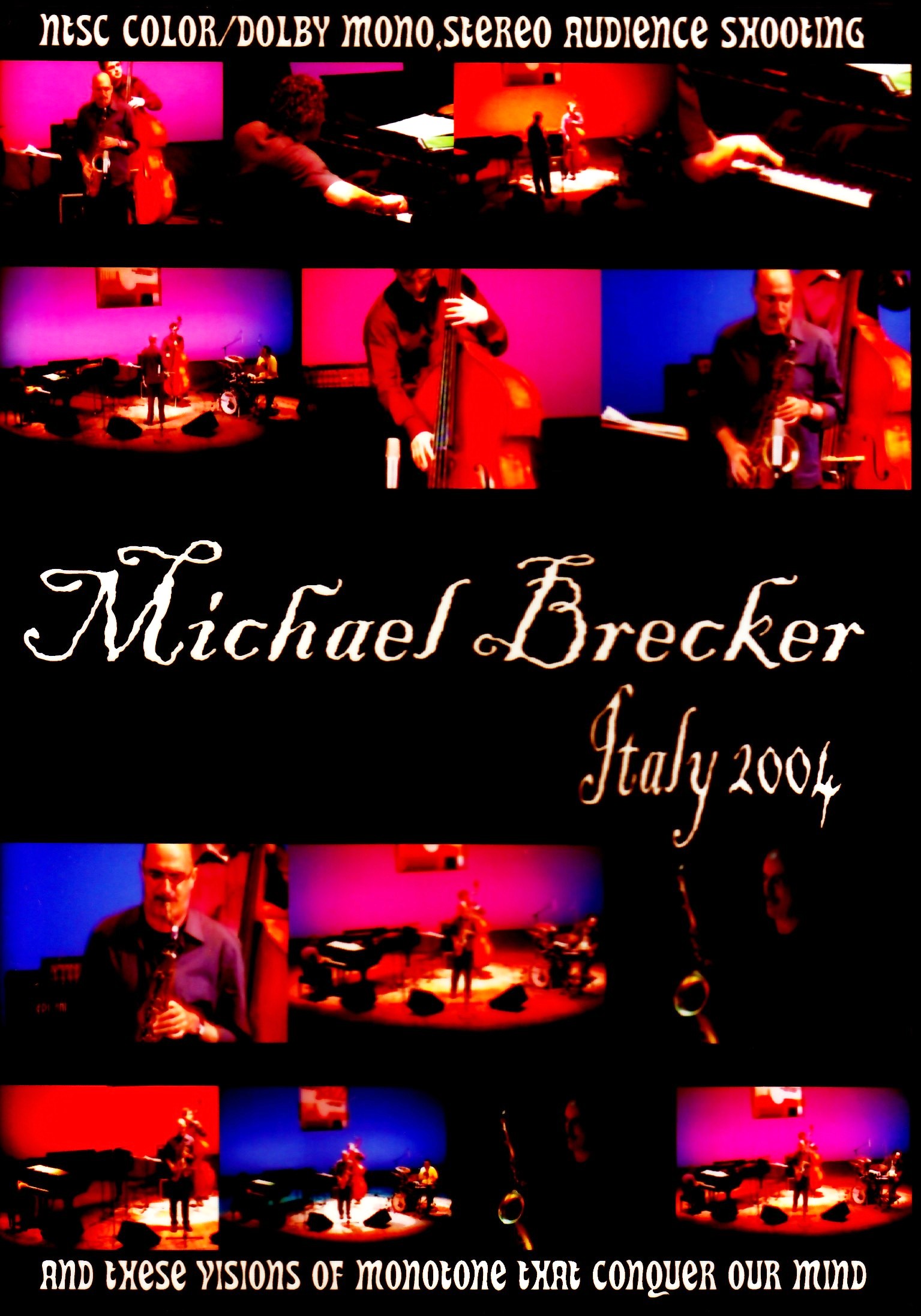 Michael Brecker マイケル・ブレッカー/Italy 2004