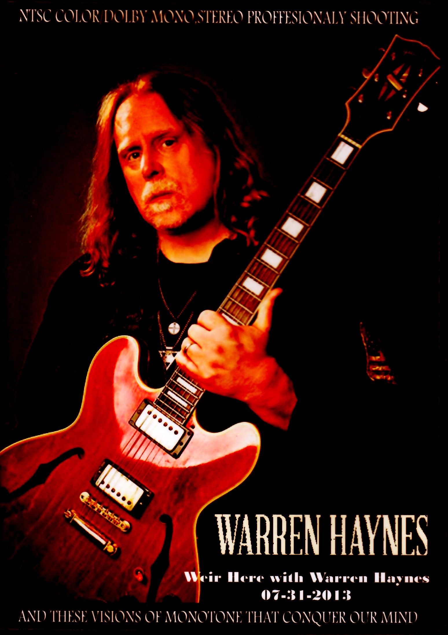Warren Haynes ウォーレン・ヘインズ/Weir Here with Warren Haynes 2013