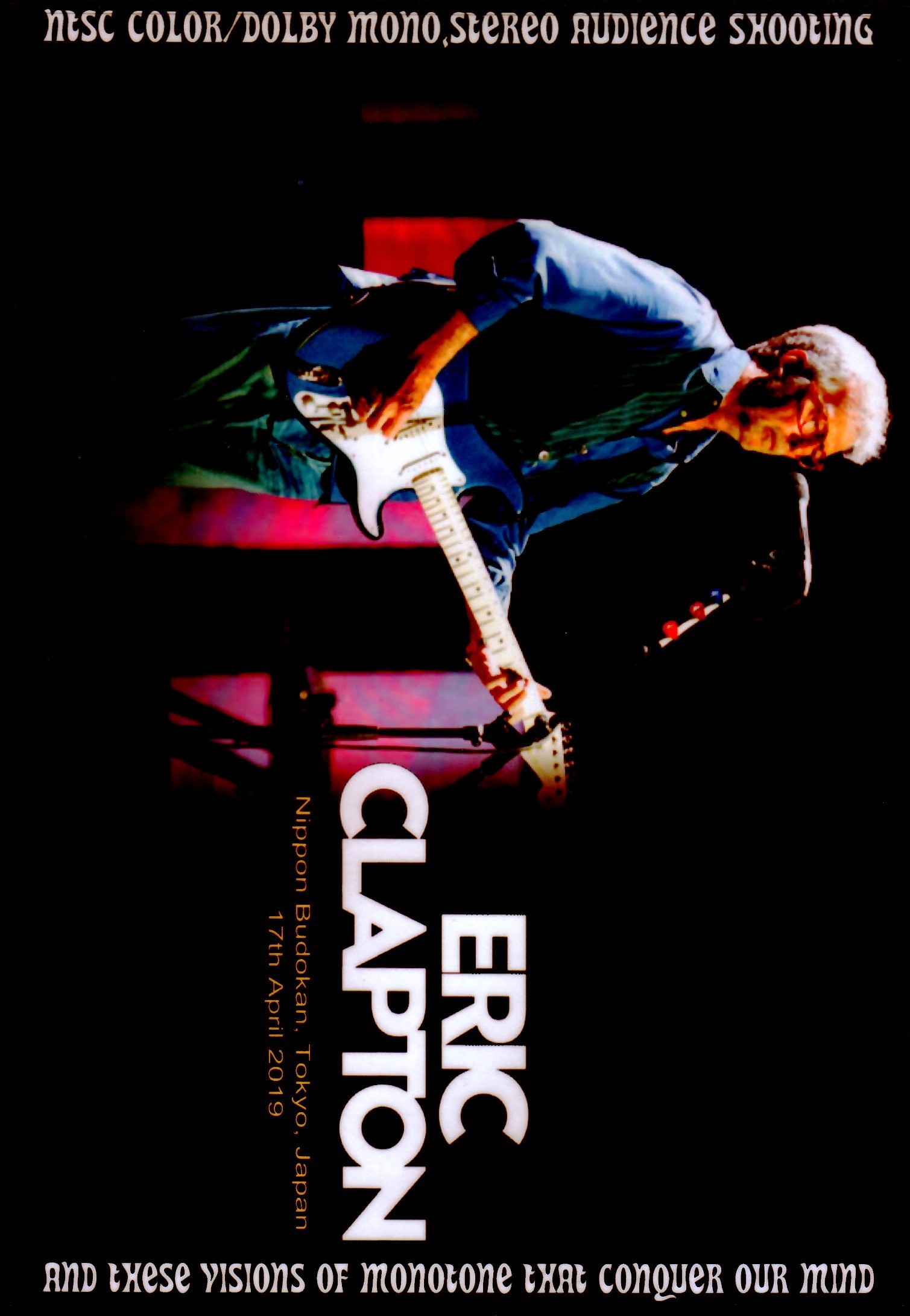 Eric Clapton エリック・クラプトン/Tokyo,Japan 4.17.2019