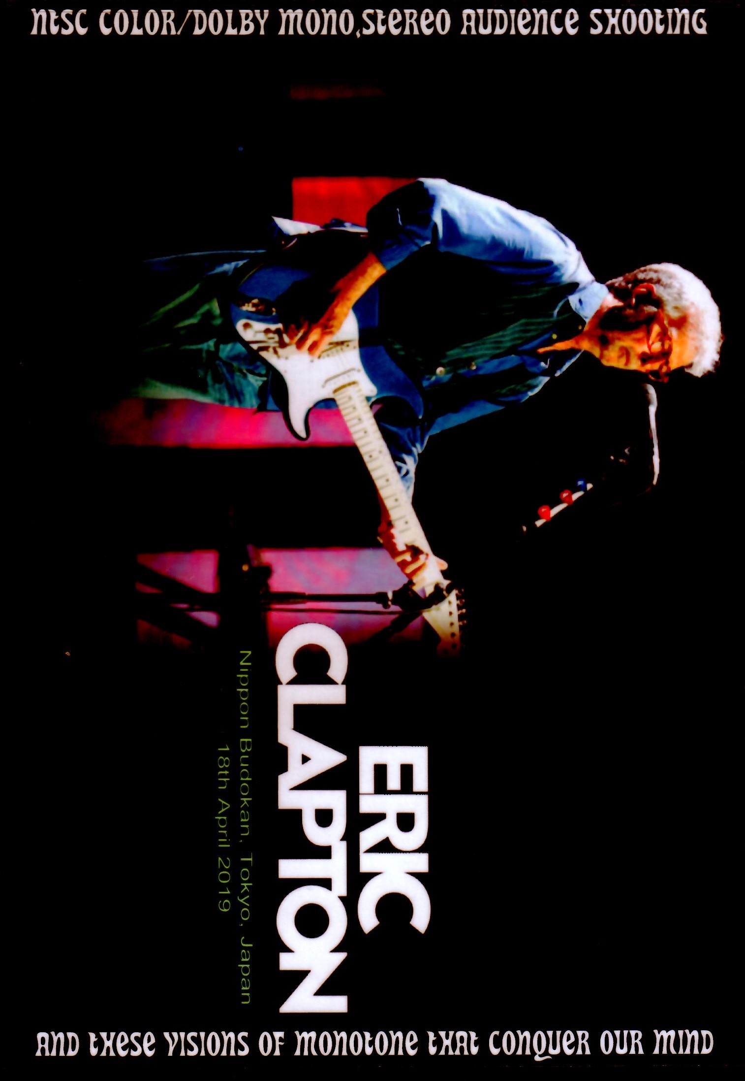 Eric Clapton エリック・クラプトン/Tokyo,Japan 4.18.2019