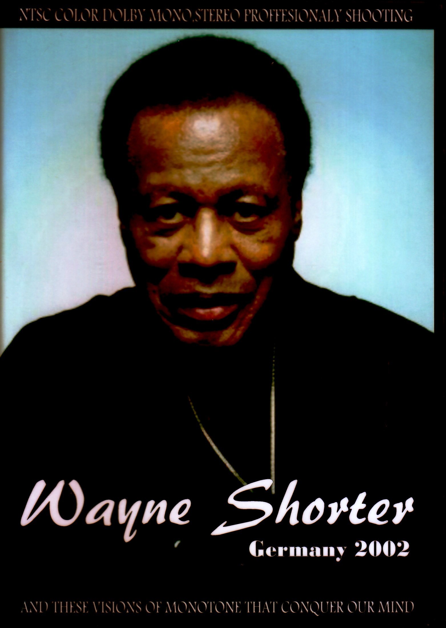 Wayne Shorter Quartet ウェイン・ショーター/Germany 2002