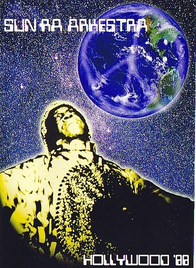 Sun Ra Arkestra サン・ラ/CA,USA 1988