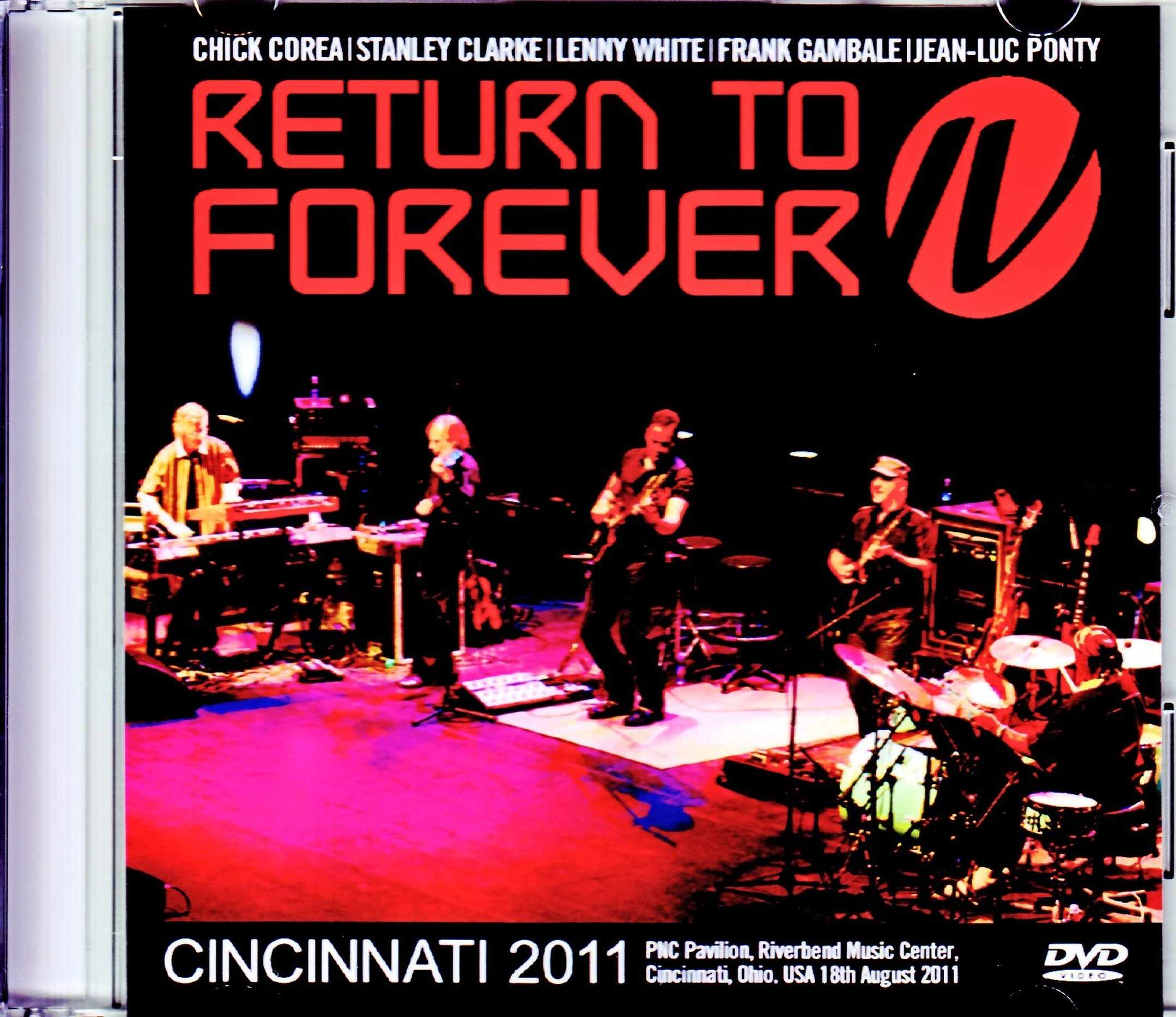 Return to Forever リターン・トゥ・フォーエバー/OH,USA 2011