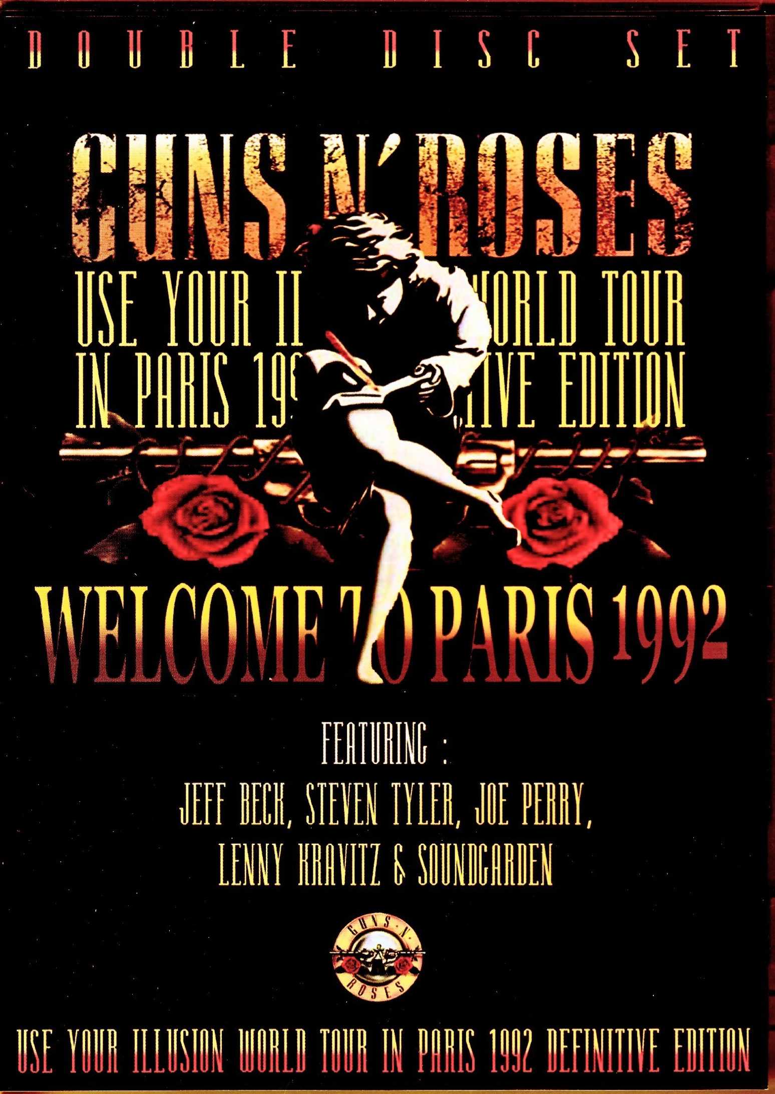 Guns N' Roses ガンズ・アンド・ローゼス/France 1992 Definitive Edition