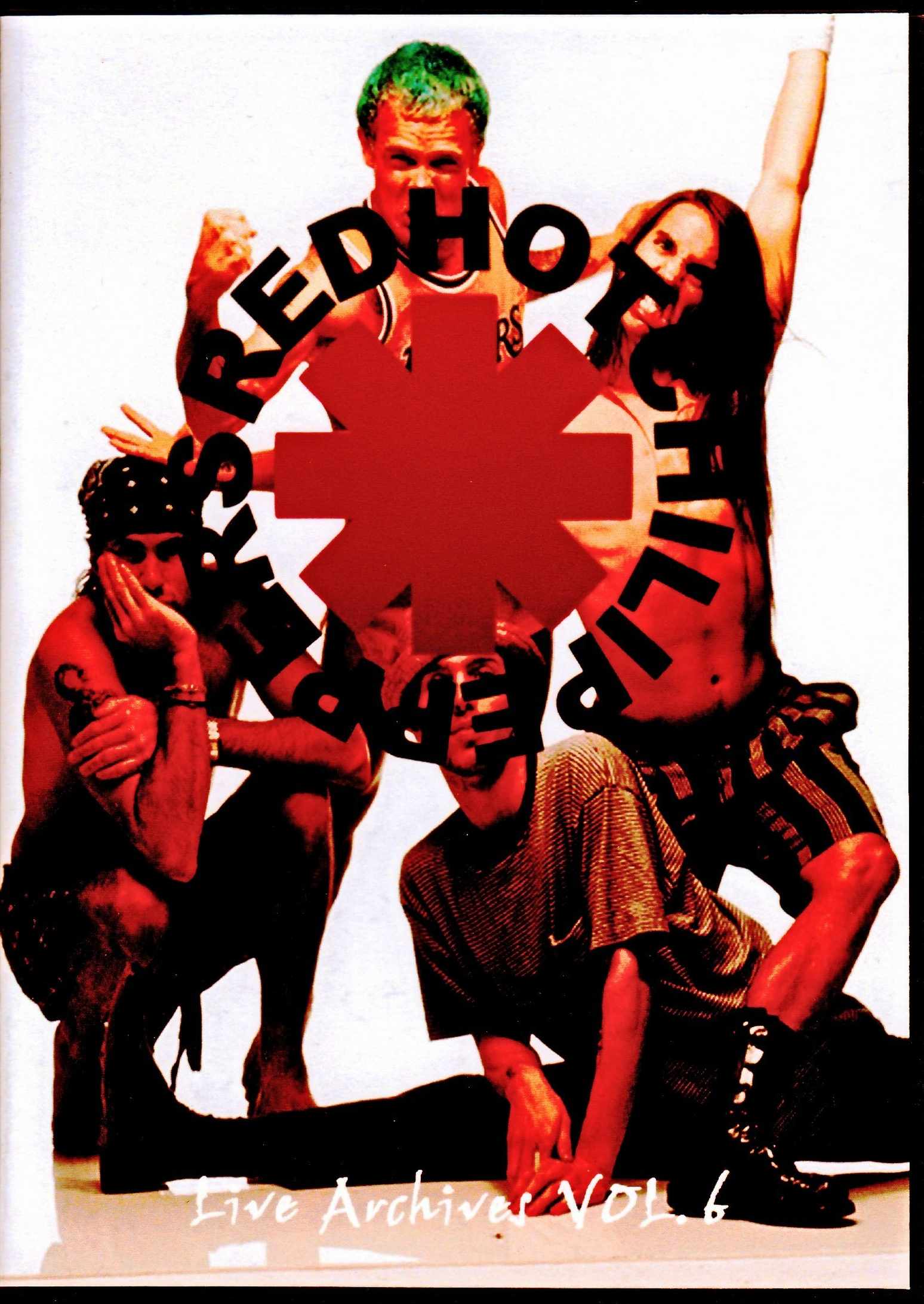 Red Hot Chili Peppers レッド・ホット・チリ・ペッパーズ/ライブ映像集 Vol.6