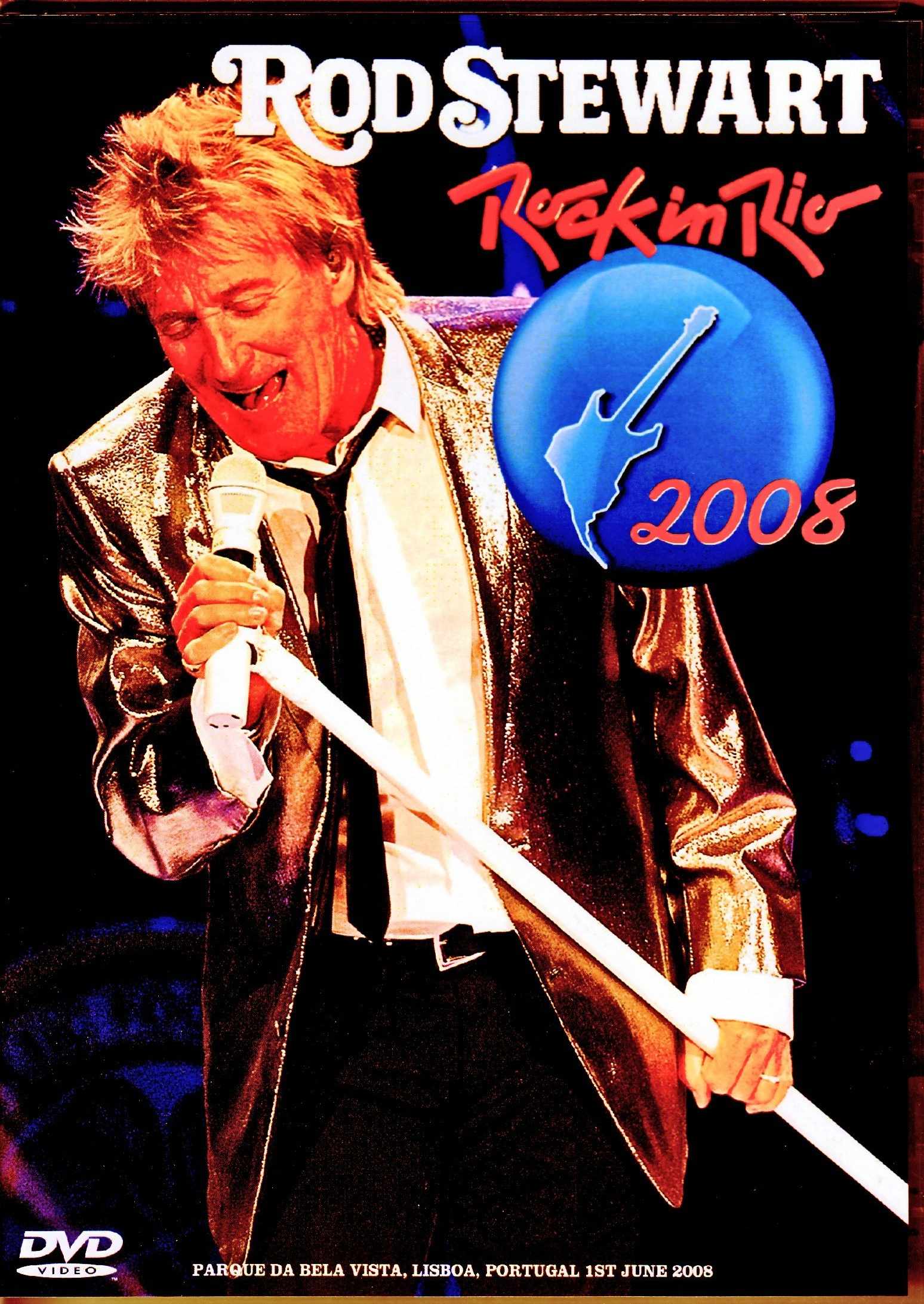 Rod Stewart ロッド・スチュワート/Portugal 2008