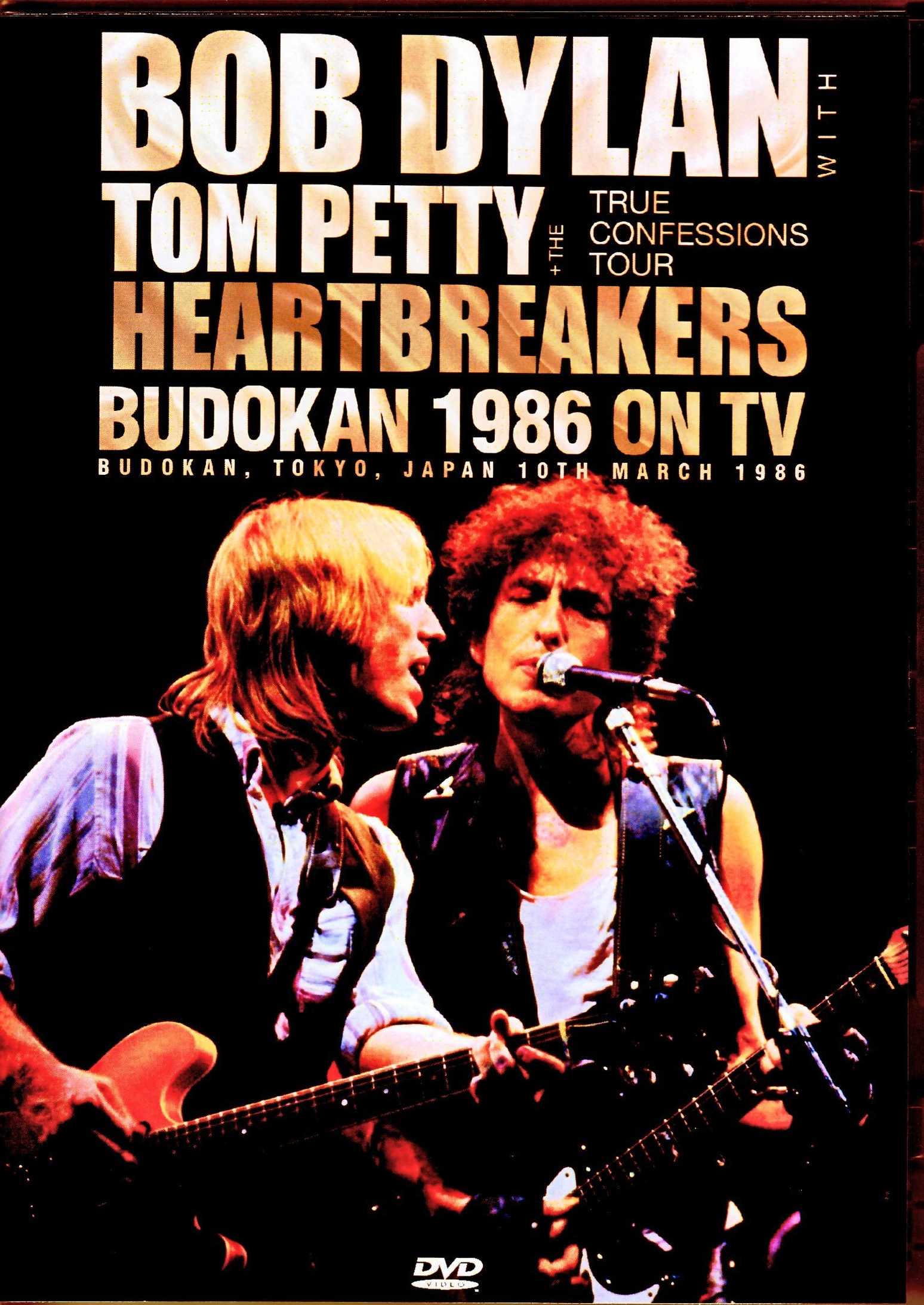 Bob Dylan,Tom Petty and the Heartbreakers ボブ・ディラン トム・ペティ/Tokyo,Japan 1986 Japanese Broadcast Edition