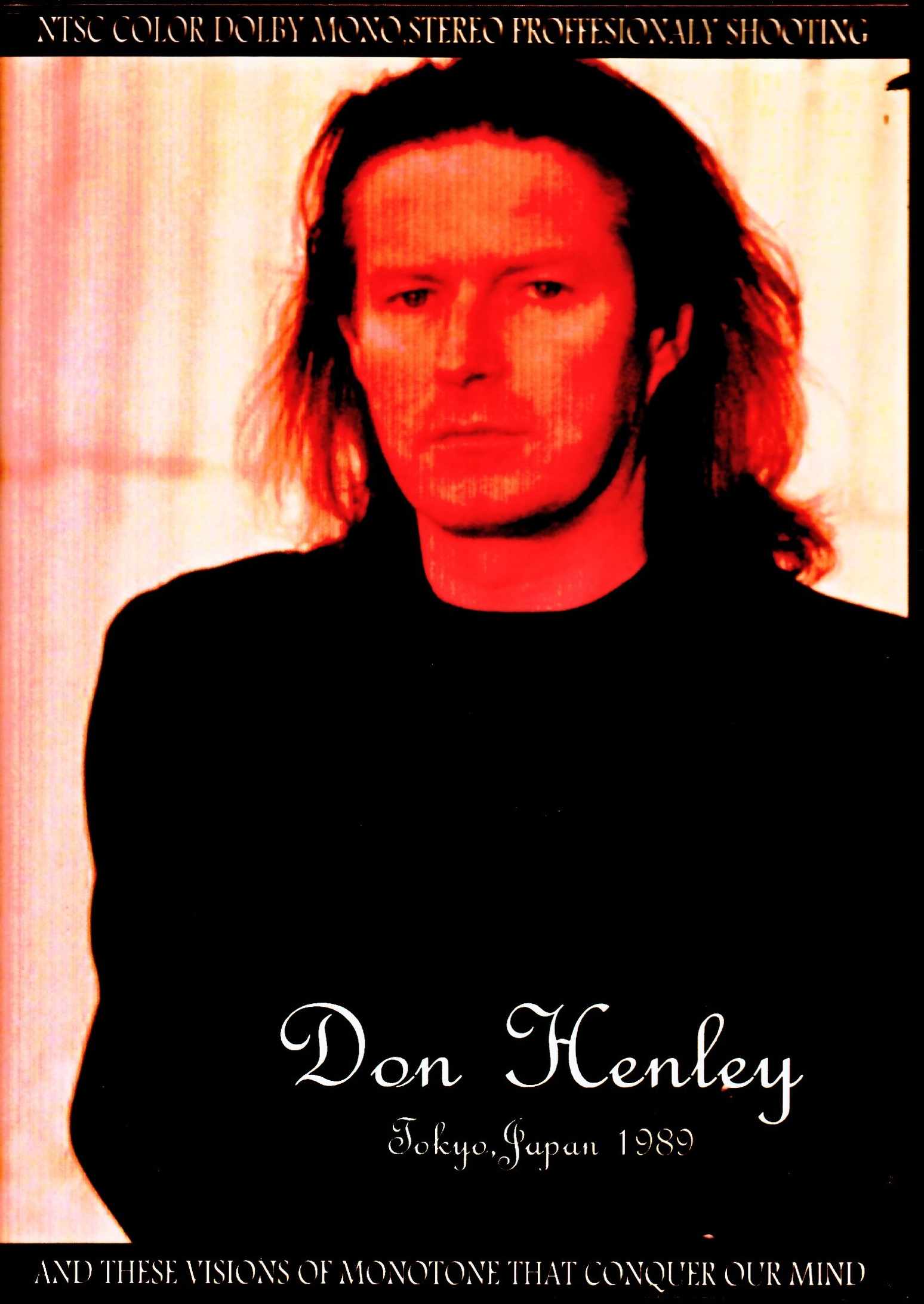 Don Henley ドン・ヘンリー/Tokyo,Japan 1989