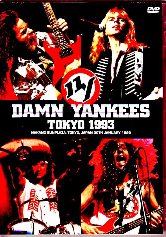 Damn Yankees ダム・ヤンキース/Tokyo,Japan 1.20.1993 Unbroadcast Edition