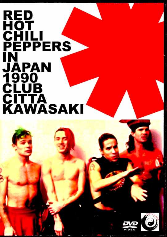 Red Hot Chili Peppers レッド・ホット・チリ・ペッパーズ/クラブチッタ川崎 1990年 Kanagawa,Japan 1990