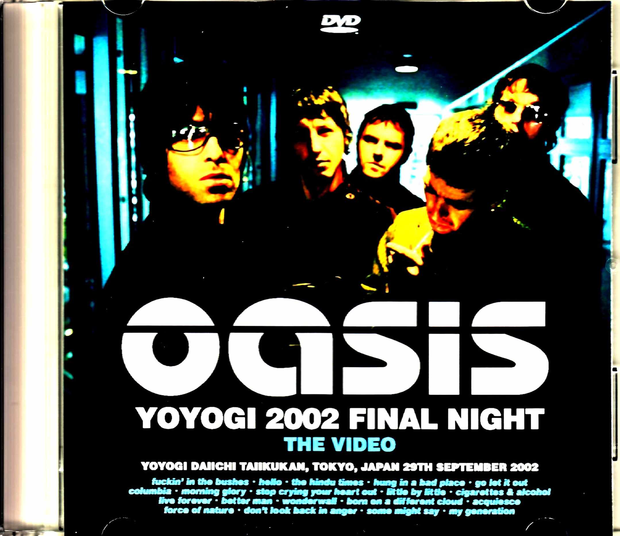 Oasis オアシス/Tokyo,Japan 9.29.2002 お詫びのVHS 代々木最終日