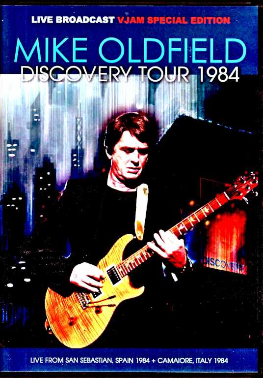 Mike Oldfield マイク・オールドフィールド/Spain 1984 & more