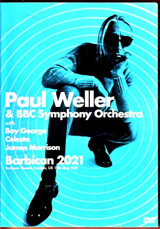 Paul Weller ポール・ウェラー/London,UK 2021