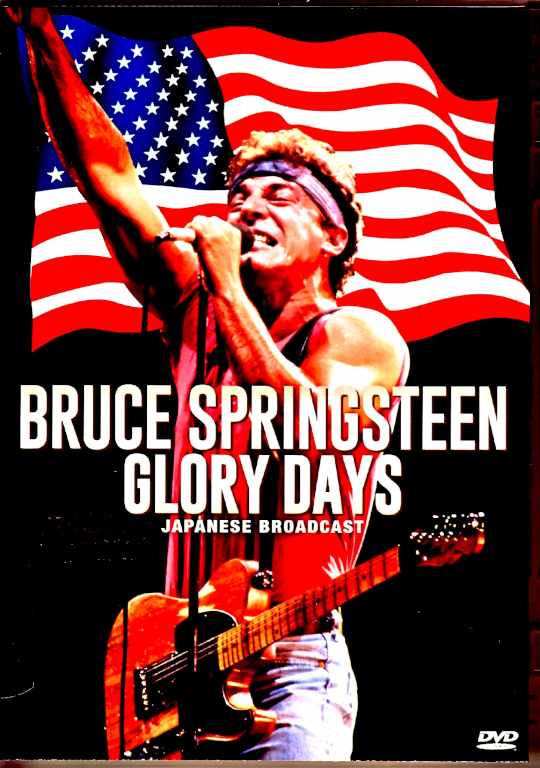 Bruce Springsteen ブルース・スプリングスティーン/グローリー・デイズ Glory Days Japanese Broadcast Edition
