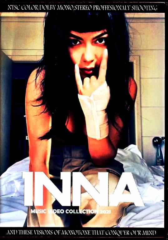 Inna インナ/Music Video Collection 2021